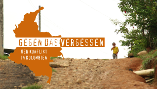 Gegen das Vergessen: Der Konflikt in Kolumbien